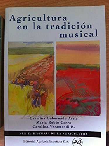 Imagen de archivo de AGRICULTURA EN LA TRADICION MUSICAL a la venta por AG Library