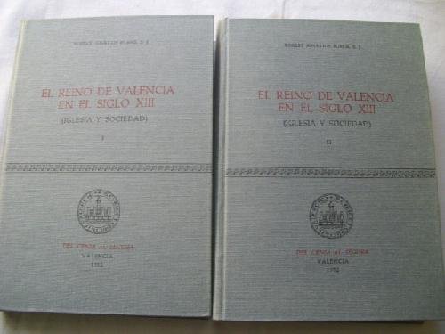Beispielbild fr El Reino de Valencia en el Siglo XIII. (Iglesia y Sociedad). zum Verkauf von Plurabelle Books Ltd