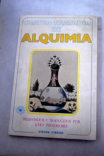 Beispielbild fr Cuatro antiguos tratados de alquimia zum Verkauf von medimops