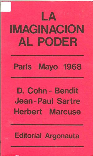9788485464005: Imaginacion Al Poder Paris Mayo 1968 La