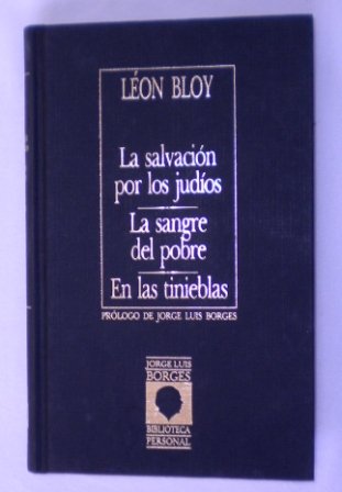 Imagen de archivo de La salvacin por los judos/La sangre del pobre/En las tinieblas a la venta por Libro Usado BM