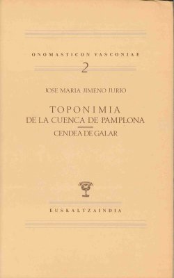 9788485479450: Toponimia de la Cuenca de Pamplona.Cendea de Galar (Onomasticon Vasconiae)