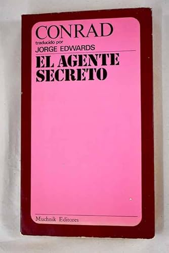 9788485501199: El agente secreto