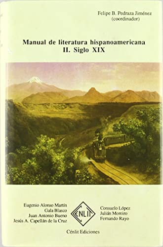 Beispielbild fr Manual de literatura hispanoamericana. Tomo II: Siglo XIX. zum Verkauf von La Librera, Iberoamerikan. Buchhandlung