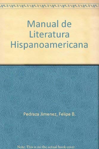 Imagen de archivo de Manual de Literatura Hispanoamericana a la venta por Iridium_Books