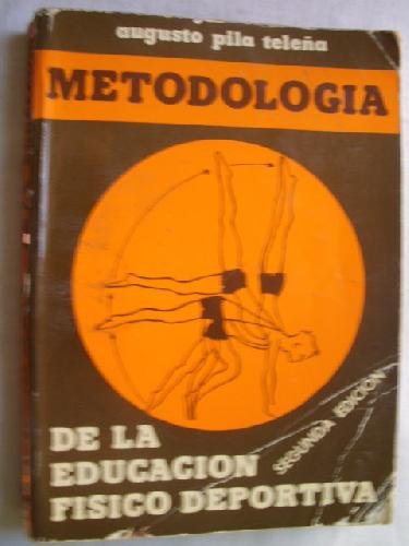 Imagen de archivo de METODOLOGA DE LA EDUCACIN FISICO DEPORTIVA a la venta por Mercado de Libros usados de Benimaclet