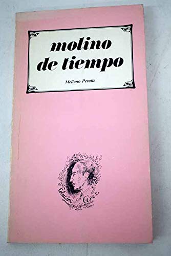Beispielbild fr Molino de Tiempo zum Verkauf von Hamelyn