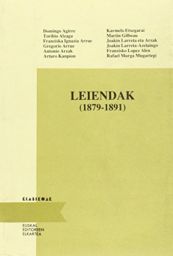 9788485527724: Leiendak (1879 - 1891) (Klasikoak (editore Elkartea))