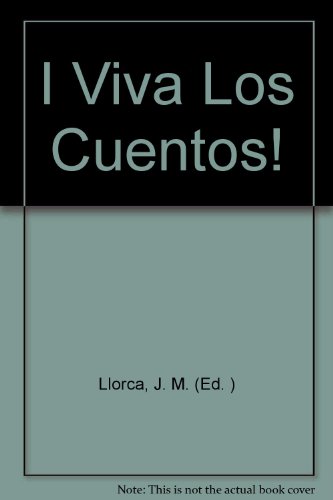 Stock image for I Viva Los Cuentos! for sale by Newsboy Books