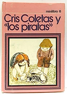 9788485529223: Minilibro 8. Cris Coletas Y Los Piratas