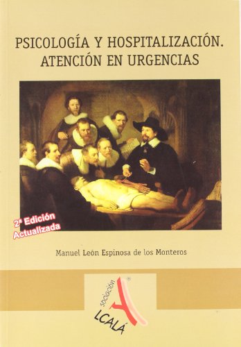 9788485539468: Psicologia y hospitalizacion / Psychology and hospitalization: Atencion En Urgencias / Emergency Care (Spanish Edition)