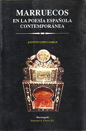 Stock image for Marruecos en la poesía española contemporánea. for sale by Antiquariat & Verlag Jenior