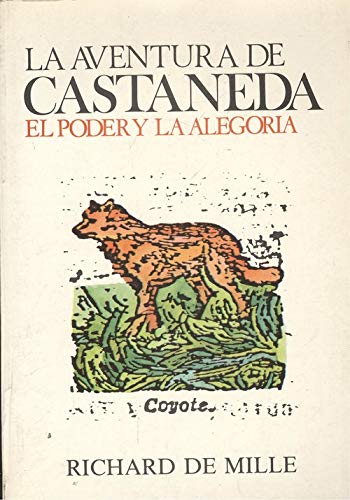 Beispielbild fr La aventura de Castaneda: el poder y la alegria zum Verkauf von medimops