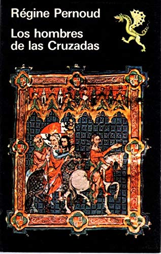 Imagen de archivo de Los hombres de las cruzadas a la venta por Tik Books ME