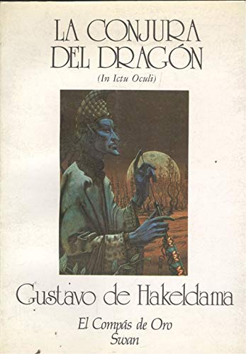 Imagen de archivo de La conjura del dragn (In Ictu Oculi) a la venta por Librera Prez Galds
