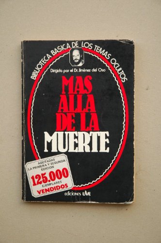 Imagen de archivo de Mas alla de la muerte / Mario Capel Fernando Jimenez Del Oso a la venta por VANLIBER