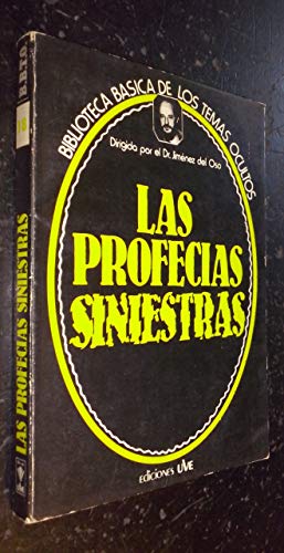 9788485609383: Las profecías siniestras (Biblioteca básica de los temas ocultos) (Spanish Edition)