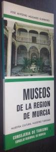 9788485620050: Nuestra cultura, nuestro turismo. Museos de la Regin de Murcia