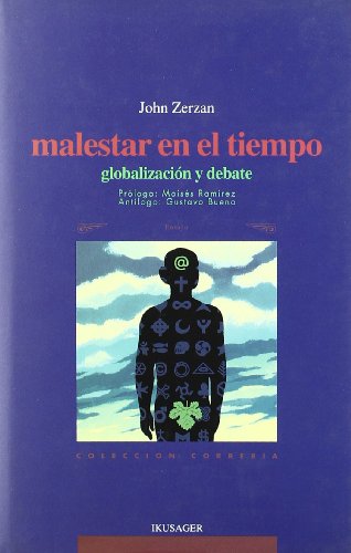 Imagen de archivo de Malestar en el tiempo : globalizacin y debate a la venta por Comprococo