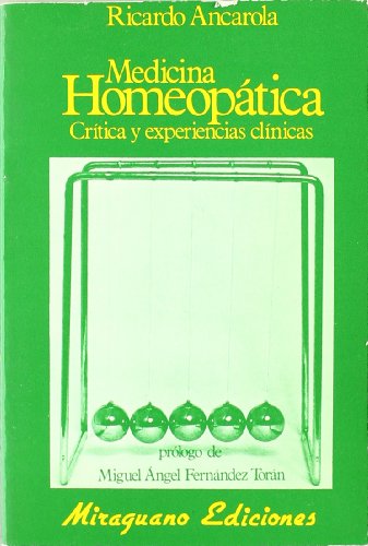 Beispielbild fr Medicina Homeoptica: Crtica y Experiencias Clnicas zum Verkauf von Hamelyn