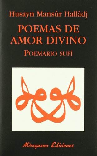 9788485639779: Poemas de Amor Divino. Poemario Sufi (Libros de los Malos Tiempos)