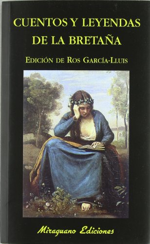 9788485639786: Cuentos y Leyendas de la Bretaa. (Libros de los Malos Tiempos)