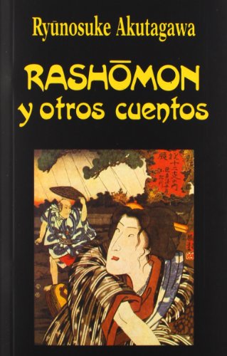 9788485639946: Rashomon y otros Cuentos (Libros de los Malos Tiempos)