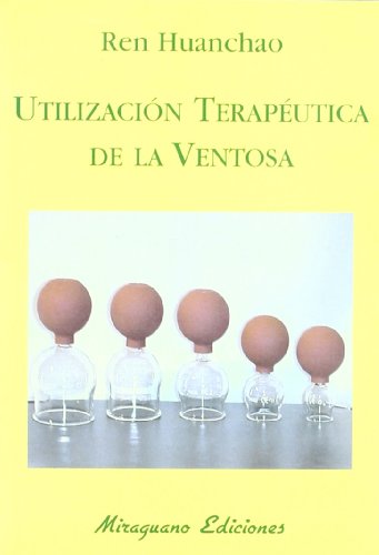 Stock image for UTILIZACION TERAPEUTICA DE LA VENTOSA for sale by Antrtica