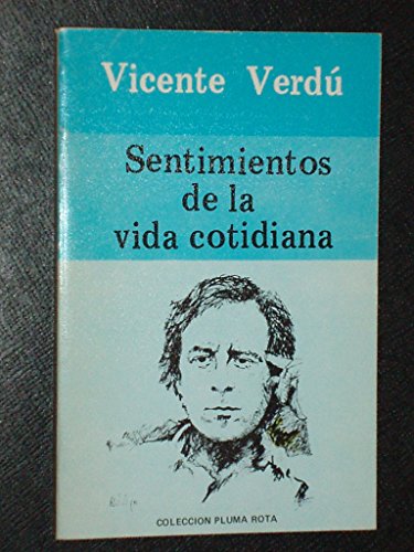 9788485641468: Sentimientos de la vida cotidiana: 14 (Ensayo)