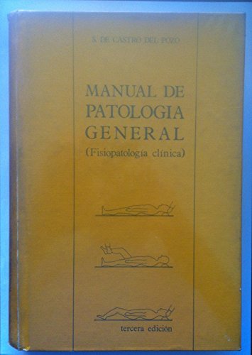9788485664269: Manual de patologia general. (fisiopatologia clinica)