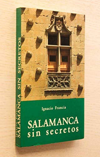 Beispielbild fr SALAMANCA SIN SECRETOS zum Verkauf von Iridium_Books