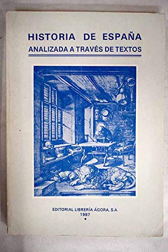 Beispielbild fr Historia de Espaa a Traves de Sustextos zum Verkauf von Hamelyn