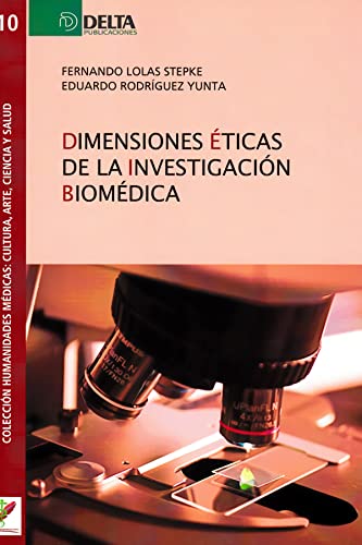 Stock image for DIMENSIONES ETICAS DE LA INVESTIGACION BIOMEDICA for sale by dsmbooks