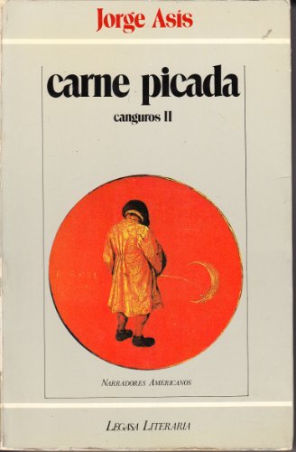 Imagen de archivo de Carne picada. Canguros II. a la venta por HISPANO ALEMANA Libros, lengua y cultura