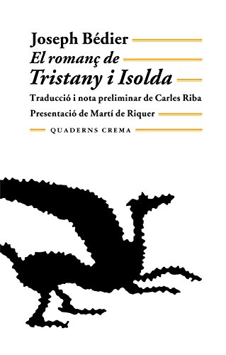 9788485704163: El roman de Tristany i Isolda: 3 (Biblioteca Mnima)