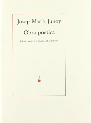 OBRA POETICA. ESTUDI I EDICIO PER J. VALLCORBA PLANA [ENCUADERNADO]