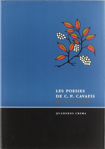 Stock image for Les poesies de C.P. Cavafis (Poesia dCavafis, Constantin for sale by Iridium_Books