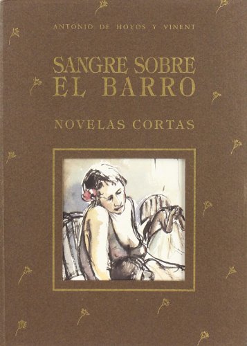 Imagen de archivo de Sangre en el barro : paisajes patolgicos a la venta por medimops