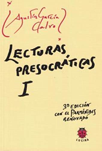 9788485708123: Lecturas presocraticas I (SIN COLECCION)