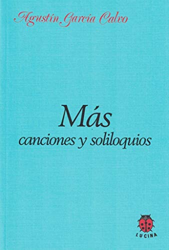 Stock image for Ms canciones y soliloquios for sale by medimops