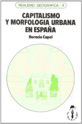 Stock image for Capitalismo y morfologa urbana en Espaa for sale by medimops