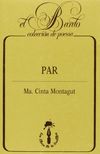 Par (El bardo) - M. Cinta Montagut Sancho