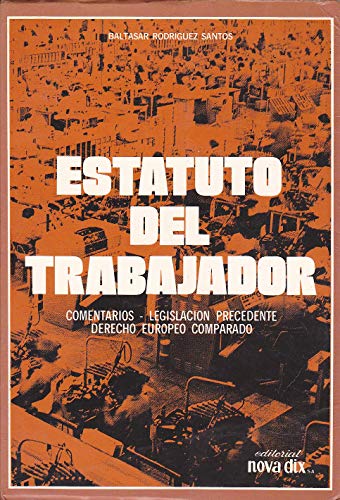 Beispielbild fr Estatuto del trabajador zum Verkauf von Librera Prez Galds