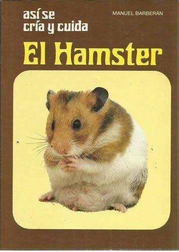 Beispielbild fr As se cra y cuida el hamster zum Verkauf von Librera Prez Galds