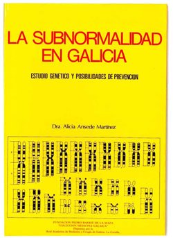 Imagen de archivo de SUBNORMALIDAD EN GALICIA.ESTUDIO GENETICO,LA a la venta por KALAMO LIBROS, S.L.