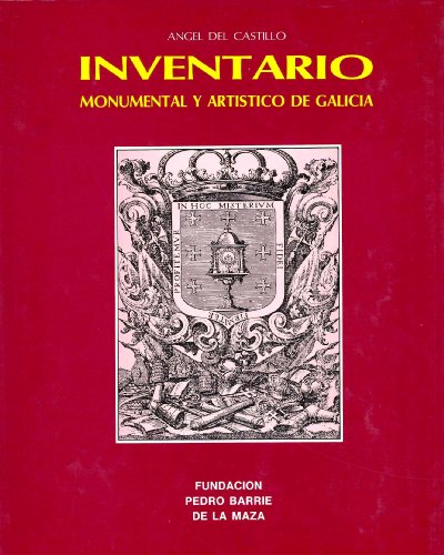 9788485728626: Inventario de la riqueza monumental y artstica de Galicia