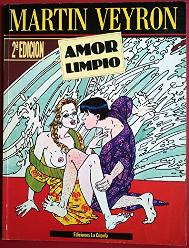 Imagen de archivo de AMOR LIMPIO a la venta por NOMBELA LIBROS USADOS