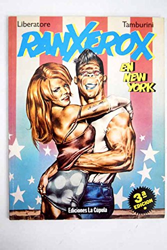 Stock image for Ranxerox en New York. Liberatore. Tamburini. for sale by Grupo Letras