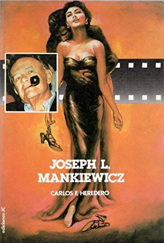 9788485741311: Joseph L. Mankiewicz (Coleccion Directores de cine)