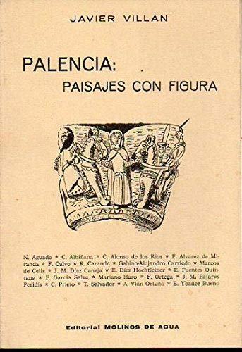 Imagen de archivo de Palencia. Paisajes con figura a la venta por Librera 7 Colores